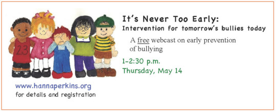 Preventing Bullying: A free webcast on early prevention of bullying